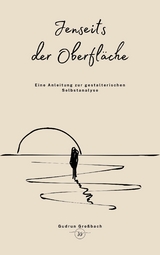 Jenseits der Oberfläche - Gudrun Großbach