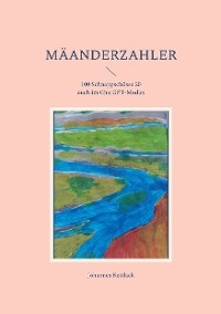 Mäanderzahler - Johannes Kettlack