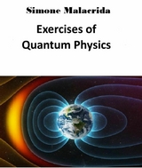 Exercises of Quantum Physics - Simone Malacrida