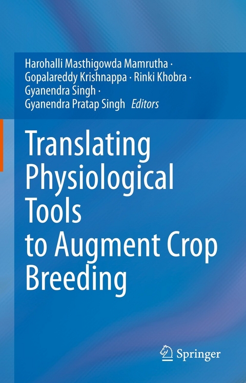 Translating Physiological Tools to Augment Crop Breeding - 