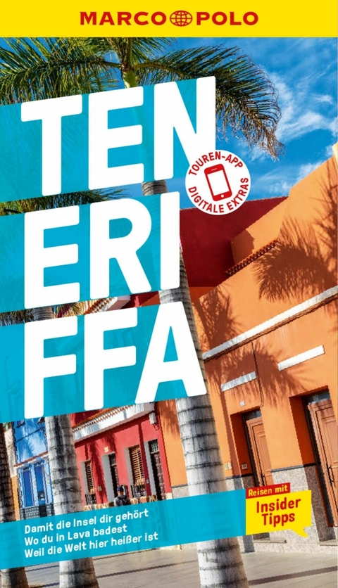 MARCO POLO Reiseführer E-Book Teneriffa - Sven Weniger, Izabella Gawin