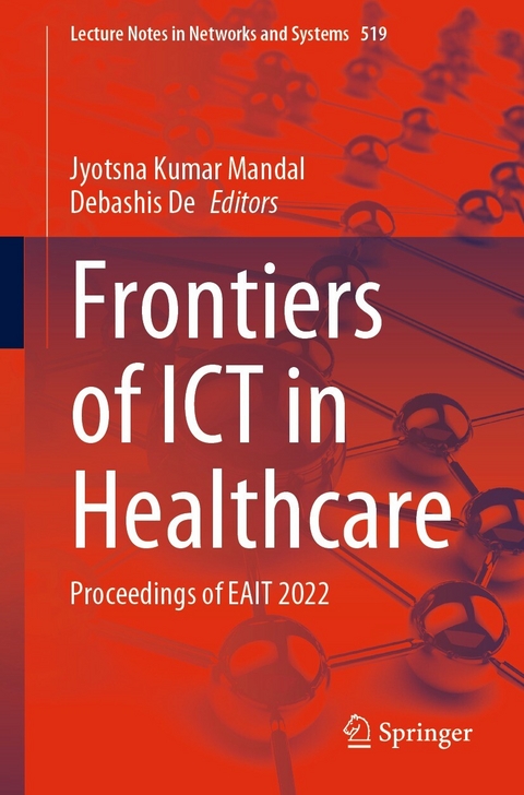 Frontiers of ICT in Healthcare - 