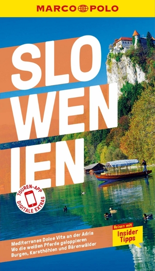 MARCO POLO Reiseführer E-Book Slowenien - Veronika Wengert; Friedrich Köthe; Daniela Schetar