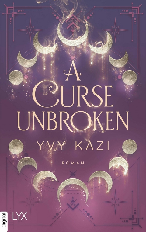 A Curse Unbroken -  Yvy Kazi