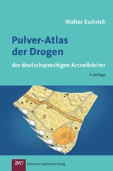 Pulver-Atlas der Drogen -  Walter Eschrich