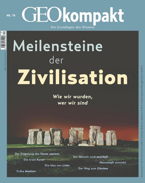 GEO kompakt 70/2022 - Meilensteine der Zivilisation - GEO kompakt Redaktion