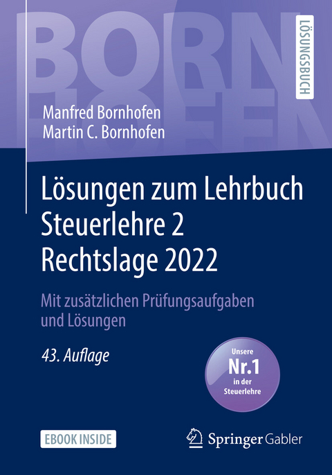 Lösungen zum Lehrbuch Steuerlehre 2 Rechtslage 2022 -  Manfred Bornhofen,  Martin C. Bornhofen