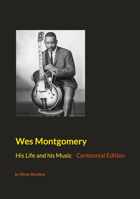 Wes Montgomery -  Oliver Dunskus