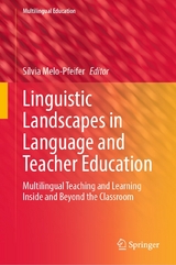 Linguistic Landscapes in Language and Teacher Education - 