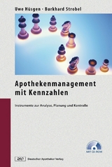 Apothekenmanagement mit Kennzahlen - Uwe Hüsgen, Burkhard Strobel
