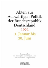 Akten zur Auswärtigen Politik der Bundesrepublik Deutschland 1992 - 