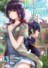 Monster Tamer: Volume 13 -  Minto Higure