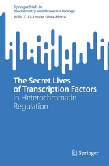 The Secret Lives of Transcription Factors -  Willis X. Li,  Louise Silver-Morse