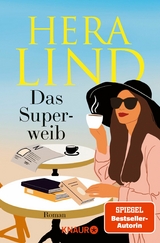 Das Superweib - Hera Lind