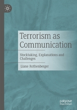 Terrorism as Communication -  Liane Rothenberger