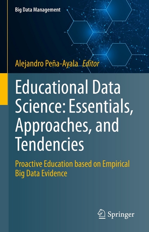 Educational Data Science: Essentials, Approaches, and Tendencies - 