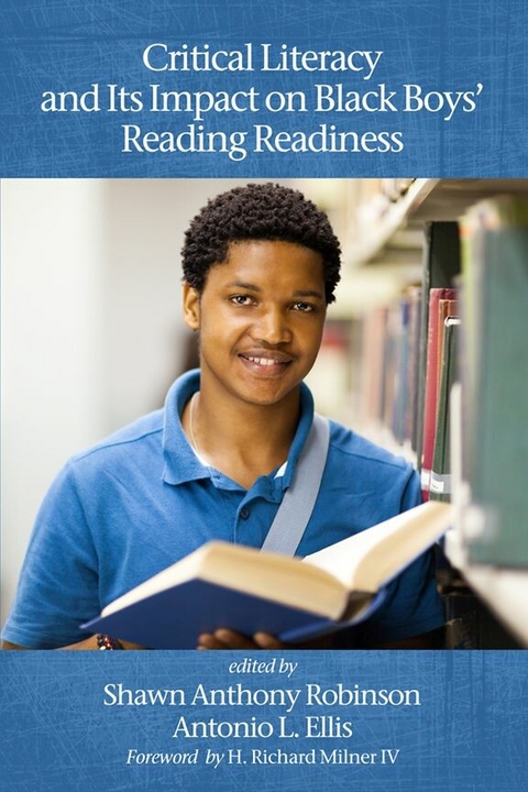 Critical Literacy and Its Impact on Black Boys' Reading Readiness - 