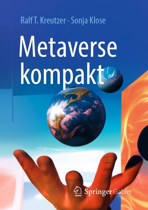 Metaverse kompakt - Ralf T. Kreutzer, Sonja Klose