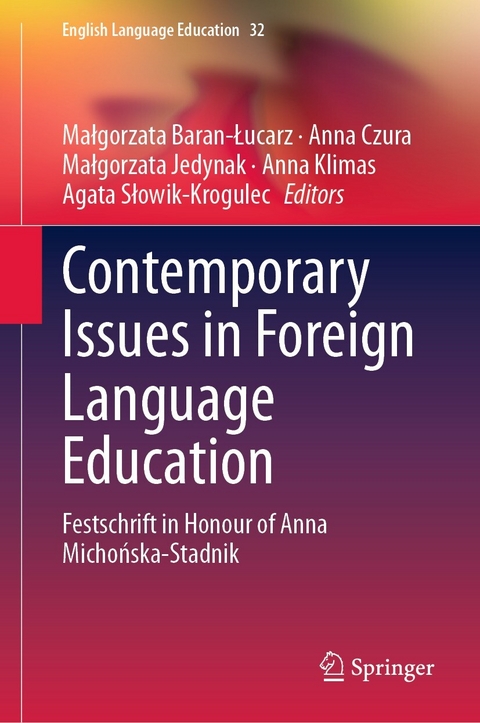 Contemporary Issues  in Foreign Language Education - 