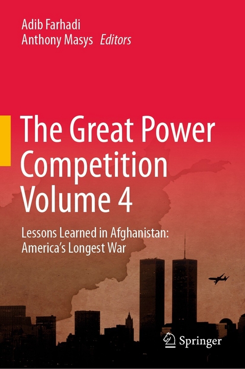 The Great Power Competition Volume 4 - 