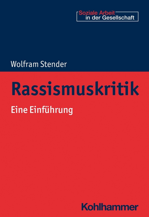 Rassismuskritik -  Wolfram Stender