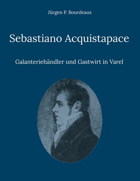Sebastiano Acquistapace -  Jürgen P. Bourdeaux