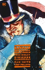 Batman - One Bad Day: Der Pinguin -  John Ridley