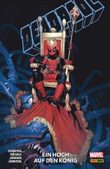 Deadpool Paperback 4  - Ein Hoch auf den König - Kelly Thompson