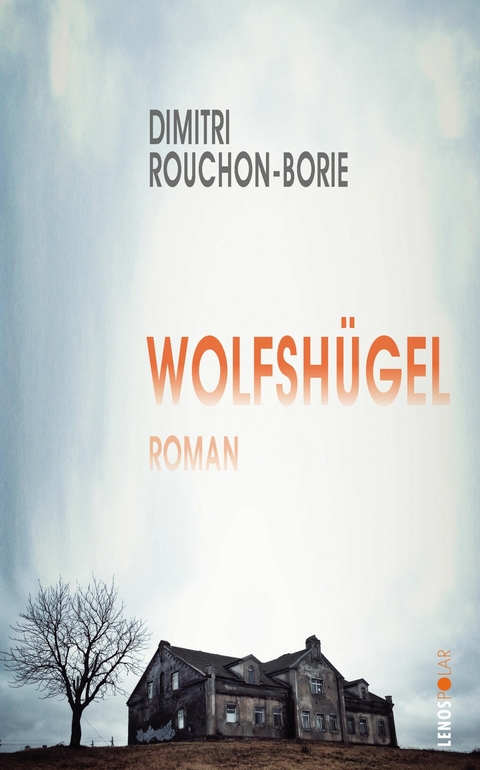 Wolfshügel - Dimitri Rouchon-Borie