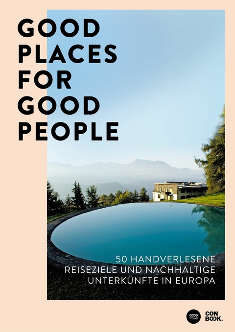 Good Places for Good People - Franziska Diallo, Judith Hehl
