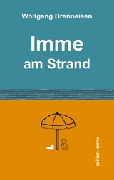 Imme am Strand - Wolfgang Brenneisen
