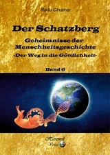 Der Schatzberg Band 6 - Radu Cinamar