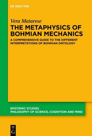 The Metaphysics of Bohmian Mechanics - Vera Matarese