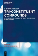 Tri-Constituent Compounds - Elisabeth Huber