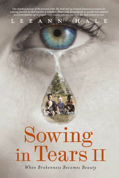 Sowing in Tears II -  Leeann Hale