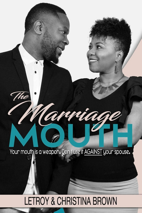 Marriage Mouth -  Christina Brown,  LeTroy Brown