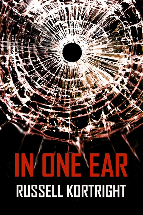 In One Ear -  Russell Kortright