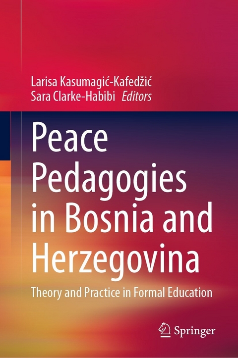 Peace Pedagogies in Bosnia and Herzegovina - 