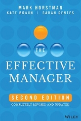 Effective Manager -  Kate Braun,  Mark Horstman,  Sarah Sentes