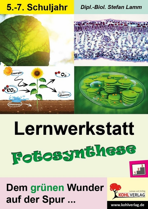 Lernwerkstatt Fotosynthese -  Dipl.-Biol. Stefan Lamm