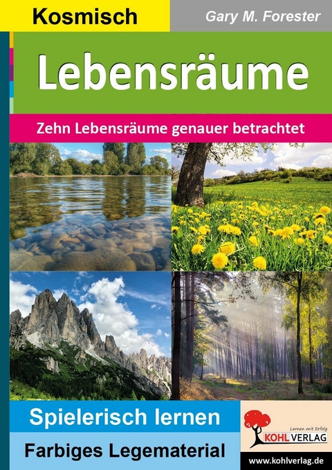 Lebensräume -  Gary M. Forester