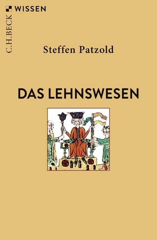 Das Lehnswesen - Steffen Patzold