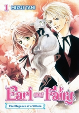 Earl and Fairy: Volume 1 (Light Novel) -  Mizue Tani