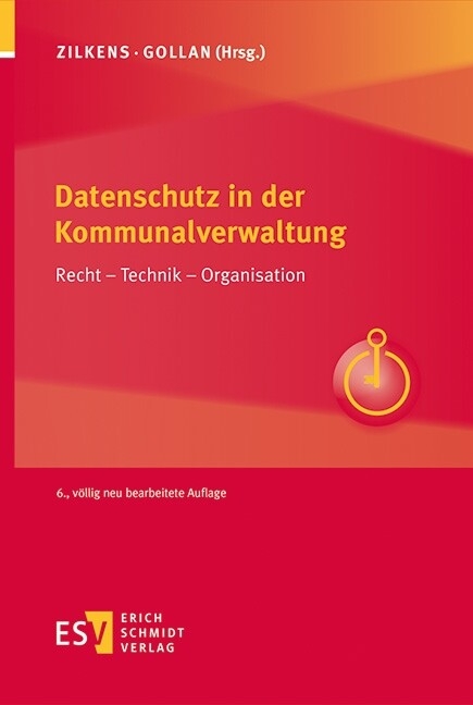 Datenschutz in der Kommunalverwaltung -  Jens Ambrock,  Christiane Bongartz,  Andreas Drubba,  Lutz Gollan,  Leif-Erik Holtz,  Katja Horlbeck,  Cor