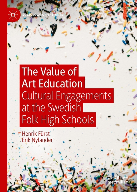 The Value of Art Education -  Henrik Fürst,  Erik Nylander