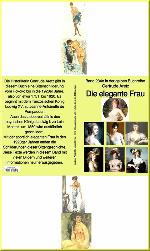 Die elegante Frau – Eine Sittenschilderung vom Rokoko bis in die 1920er Jahre  –   bei Jürgen Ruszkowski - Gertrude Aretz