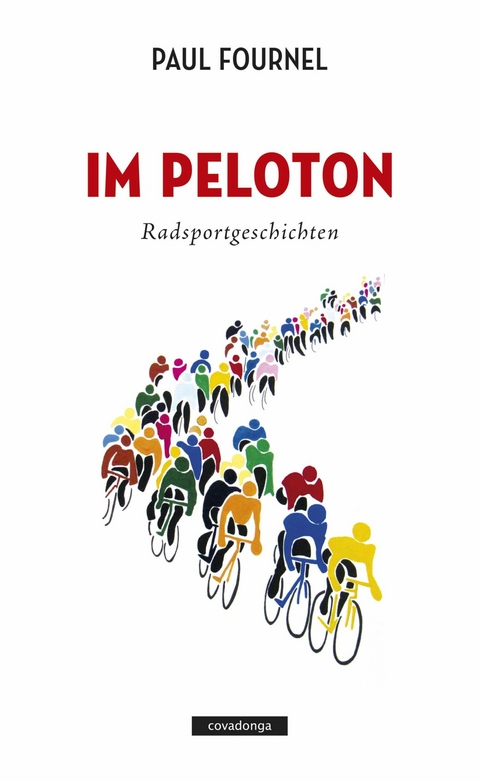 Im Peloton -  Paul Fournel