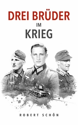 Drei Brüder im Krieg - Robert Schön, Ek-2 Militär