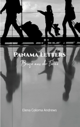 Panama Letters - Elena Coloma Andrews