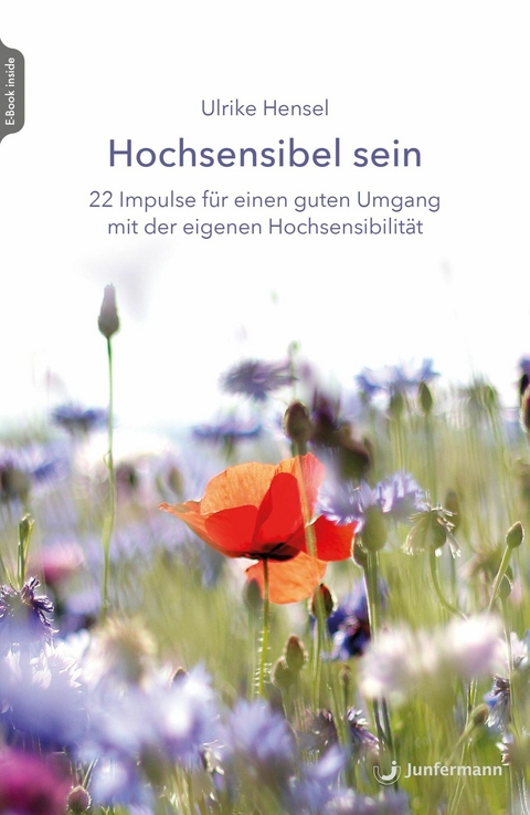 Hochsensibel sein -  Ulrike Hensel